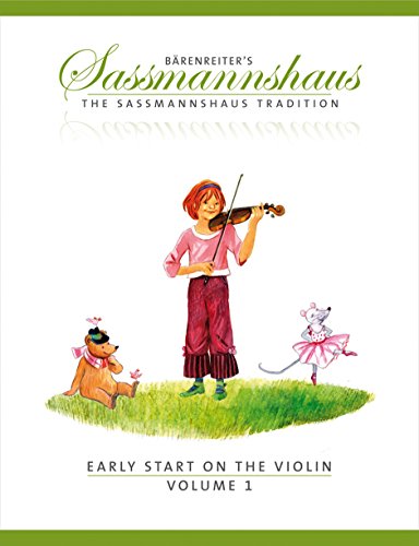 Early Start on the Violin, Volume 1 -A violin method for children age four and older-. Spielpartitur von Baerenreiter Verlag